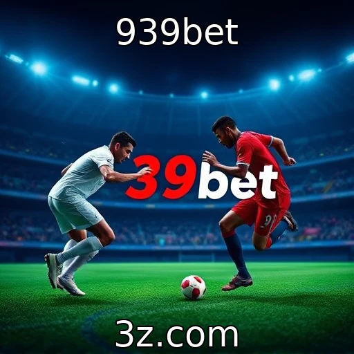 939bet : Descubra os segredos por trás das apostas esportivas bem-sucedidas
